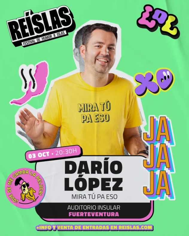 Darío López con «Mira tú pa eso» en el Reíslas