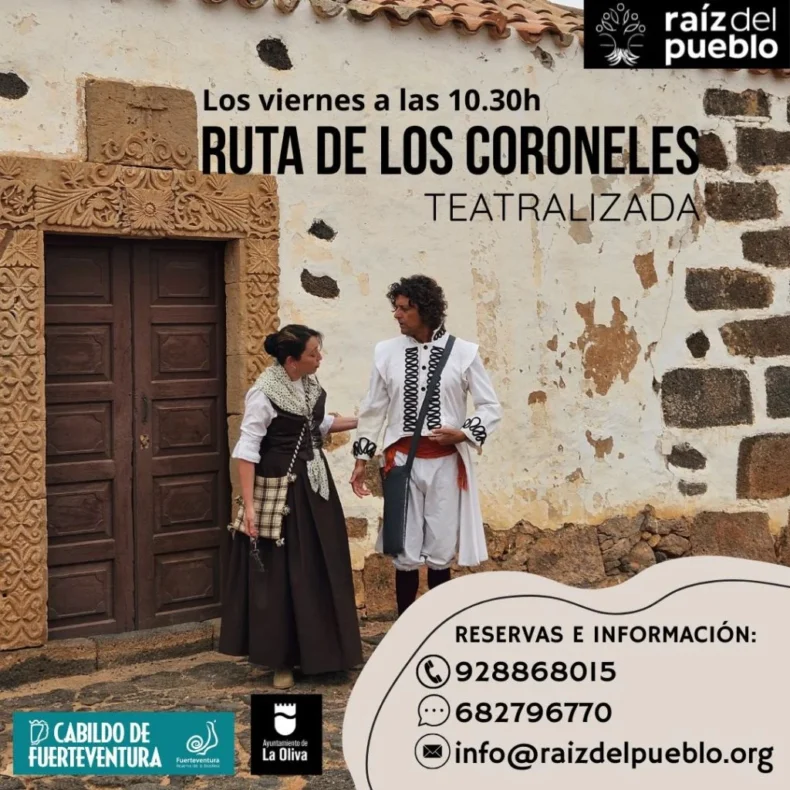 Ruta de los Coroneles: Theatre tour in La Oliva